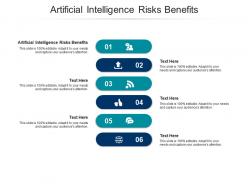 Artificial intelligence risks benefits ppt powerpoint presentation styles inspiration cpb