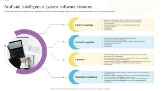 Artificial Intelligence System Software Features