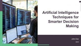 Artificial Intelligence Techniques For Smarter Decision Making PPT Information AT