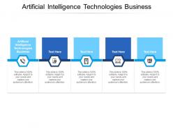 Artificial intelligence technologies business ppt powerpoint display cpb