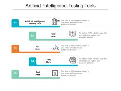 Artificial intelligence testing tools ppt powerpoint presentation icon templates cpb