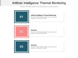 Artificial intelligence thermal monitoring ppt powerpoint presentation summary show cpb