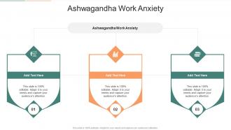 Ashwagandha Work Anxiety In Powerpoint And Google Slides Cpb