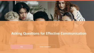 Asking Questions For Effective Communication PPT PowerPoint ACP Asking Questions For Effective Communication PPT PowerPoint ACP