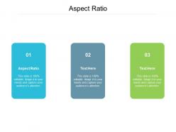 Aspect ratio ppt powerpoint presentation layouts template cpb