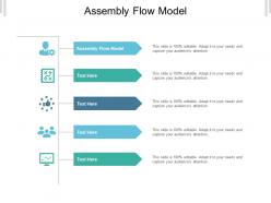 Assembly flow model ppt powerpoint presentation icon summary cpb