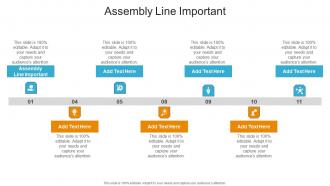 Assembly Line Important In Powerpoint And Google Slides Cpb