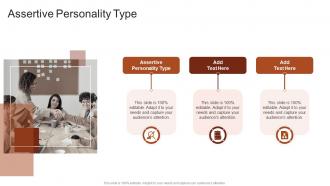 Assertive Personality Type In Powerpoint And Google Slides Cpb