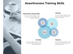 Assertiveness training skills ppt powerpoint presentation outline cpb
