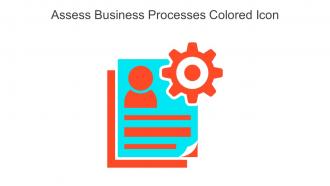 Assess Business Processes Colored Icon In Powerpoint Pptx Png And Editable Eps Format