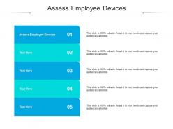 Assess employee devices ppt powerpoint presentation pictures aids cpb