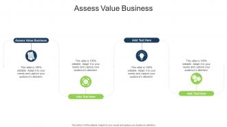 Assess Value Business In Powerpoint And Google Slides Cpb