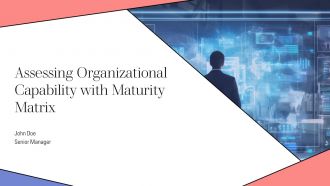 Assessing Organizational Capability With Maturity Matrix PPT Demonstration AT