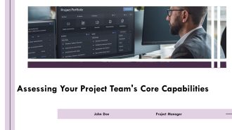 Assessing Your Project Teams Core Capabilities PPT Designs AT