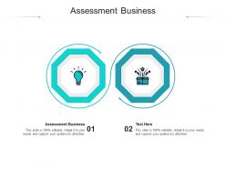 Assessment business ppt powerpoint presentation styles gridlines cpb