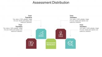 Assessment distribution ppt powerpoint presentation ideas layout ideas cpb