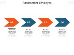 Assessment employee ppt powerpoint presentation professional tips cpb