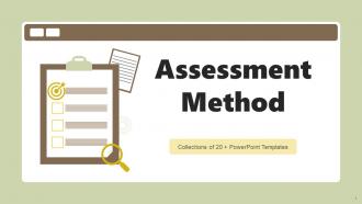 Assessment Method Powerpoint Ppt Template Bundles