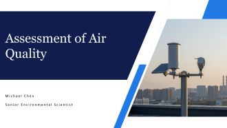 Assessment Of Air Quality PPT Summary VA