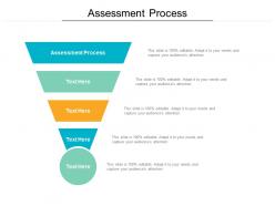 Assessment process ppt powerpoint presentation file rules cpb