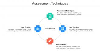 Assessment techniques ppt powerpoint presentation professional cpb