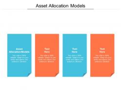 Asset allocation models ppt powerpoint presentation icon diagrams cpb