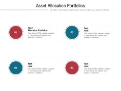Asset allocation portfolios ppt powerpoint presentation infographic template show cpb