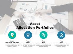Asset allocation portfolios ppt powerpoint presentation pictures portfolio cpb