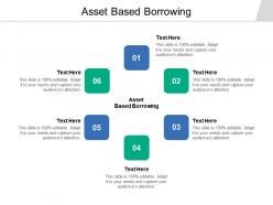 Asset based borrowing ppt powerpoint presentation icon mockup cpb