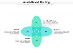 Asset based routing ppt powerpoint presentation gallery example cpb