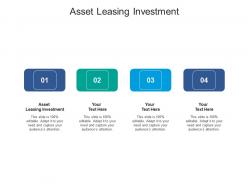 Asset leasing investment ppt powerpoint presentation inspiration template cpb