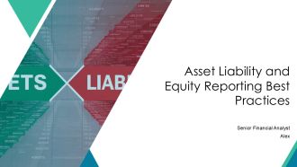 Asset Liability And Equity Reporting Best Practices PPT Example AT