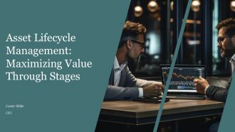 Asset Lifecycle Management Maximizing Value Through Stages PPT Mockup AT