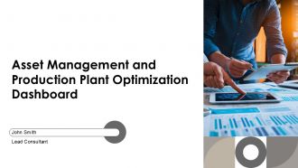 Asset Management And Production Plant Optimization Dashboard PPT Demonstration AT