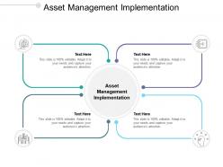Asset management implementation ppt powerpoint presentation inspiration maker cpb