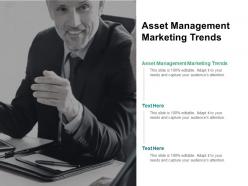 Asset management marketing trends ppt powerpoint presentation show cpb