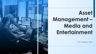 Asset Management Media And Entertainment Powerpoint Presentation Slides
