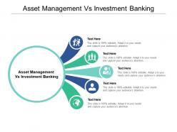 Asset management vs investment banking ppt powerpoint presentation icon deck cpb