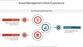 Asset Management Work Experience In Powerpoint And Google Slides Cpb