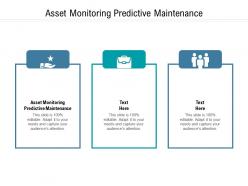Asset monitoring predictive maintenance ppt powerpoint presentation pictures format cpb