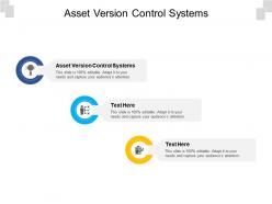 Asset version control systems ppt powerpoint presentation styles graphics example cpb