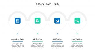 Assets Over Equity In Powerpoint And Google Slides Cpb