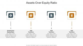 Assets Over Equity Ratio In Powerpoint And Google Slides Cpb