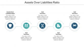 Assets Over Liabilities Ratio In Powerpoint And Google Slides Cpb