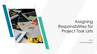 Assigning Responsibilities For Project Task Lists PPT Demonstration AT