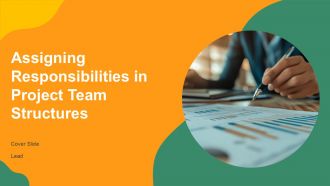 Assigning Responsibilities In Project Team Structures PPT Information AT