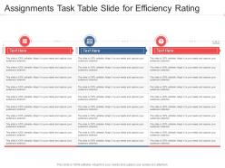 Assignments task table slide for efficiency rating infographic template