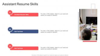 Assistant Resume Skills In Powerpoint And Google Slides Cpb