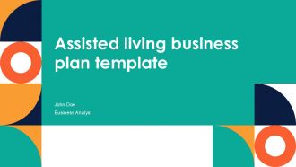 Assisted Living Business Plan Template PPT Slides ACP Assisted Living Business Plan Template PPT Slides ACP