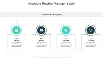 Associate Practice Manager Salary In Powerpoint And Google Slides Cpb